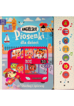 Angielskie piosenki dla dzieci. Słuchaj i śpiewaj