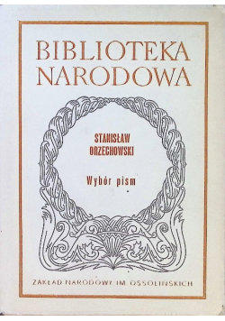 Orzechowski Wybór pism