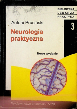 Neurologia praktyczna Tom 3