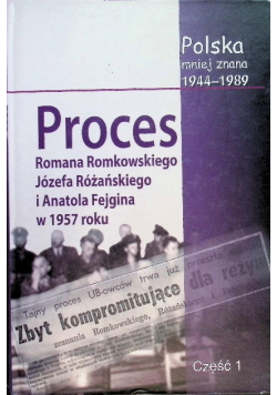 Proces Romana Romkowskiego, Józefa Różańskiego i Anatola Fejgina w 1957 roku