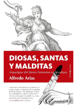 Diosas, Santas Y Malditas