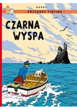 Czarna Wyspa Przygody Tintina Tom 7