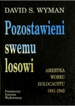 Pozostawieni swemu losowi