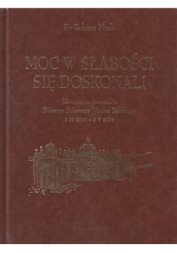 Moc w słabości się doskonali