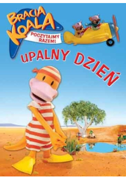 Upalny dzień. Bracia Koala