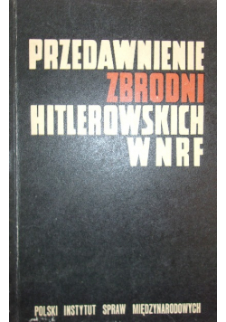 Przedawnienie zbrodni hitlerowskich w NRF