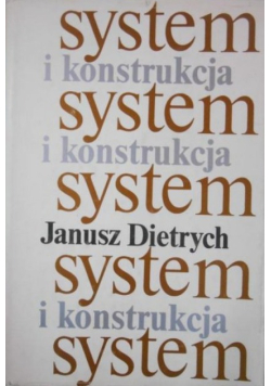 System i konstrukcja