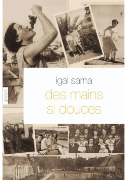 Des mains si douces