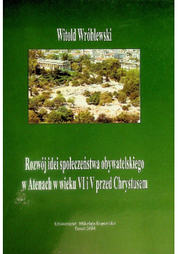 Rozwój idei społeczeństwa obywatelskiego w Atenach w wieku VI i V przed Chrystusem