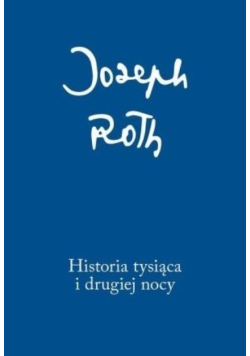 Historia tysiąca i drugiej nocy