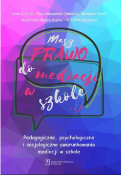 Masz prawo do mediacji w szkole