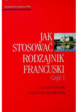 Jak stosować rodzajnik francuski Część 1