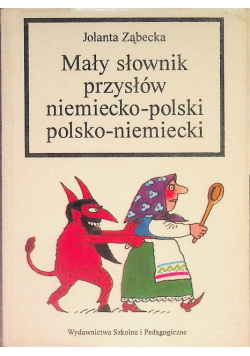 Mały słownik przysłów niemiecko polski polsko niemiecki