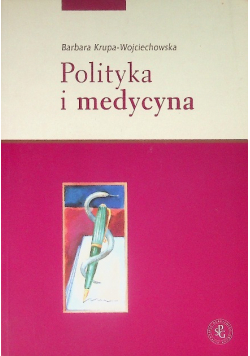 Polityka i medycyna