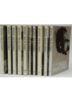 Piłsudski Pisma zbiorowe Tom I do X