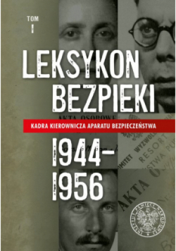 Leksykon bezpieki Tom 1