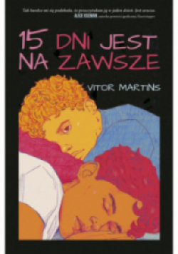 15 dni jest na zawsze