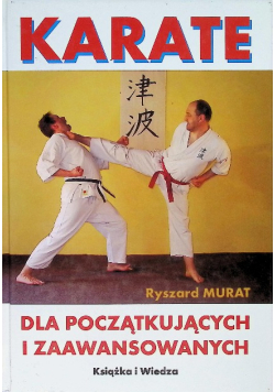 Karate dla początkujących i zaawansowanych