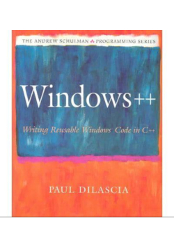 Windows ++: Writing Reusable Windows Code in C++