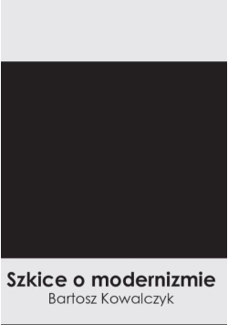 Szkice o modernizmie