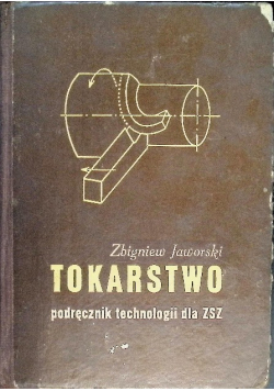 Tokarstwo Podręcznik technologii dla ZSZ