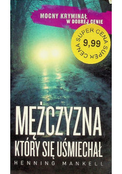 Mężczyzna który się uśmiechał
