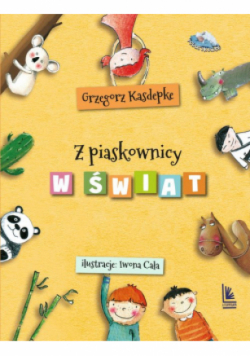 Z piaskownicy w świat