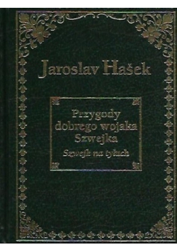 Przygody dobrego wojaka Szwejka podczas wojny światowej