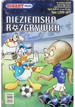 Gigant poleca Tom LXVII Nieziemska Rozgrywka
