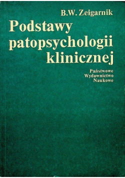 Podstawy patopsychologii klinicznej