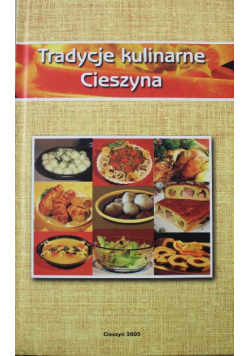 Tradycje kulinarne Cieszyna