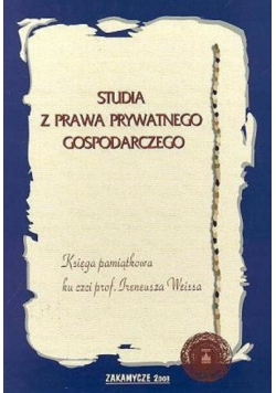 Studia z prawa prywatnego gospodarczego