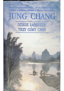 Dzikie łabędzie trzy córy chin