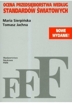 Ocena przedsiębiorstwa według standardów światowych