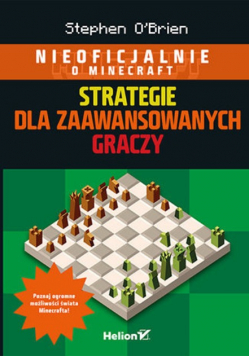 Minecraft Strategie dla zaawansowanych graczy