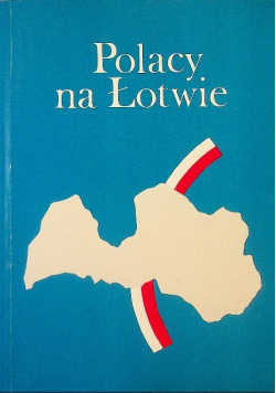 Polacy na Łotwie