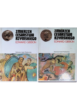 Zmierzch Cesarstwa Rzymskiego Tom 1 i 2