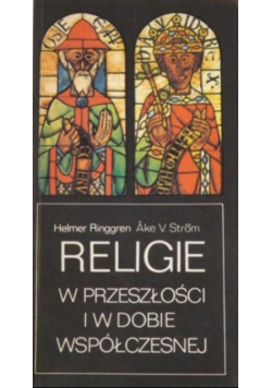 Religie w przeszłości i w dobie współczesnej