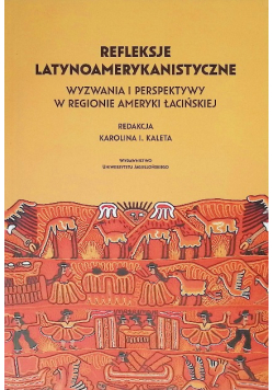 Refleksje Latynoamerykanistyczne