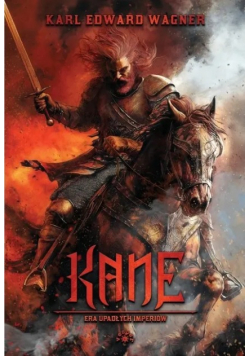 Era upadłych imperiów Kane