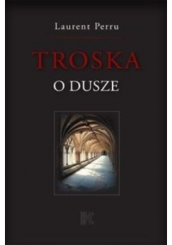 Troska o dusze