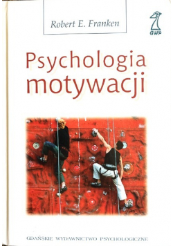 Psychologia motywacji
