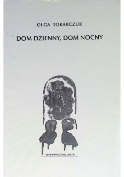Dom dzienny dom nocny