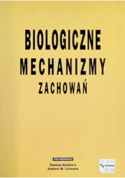 Biologiczne mechanizmy zachowań