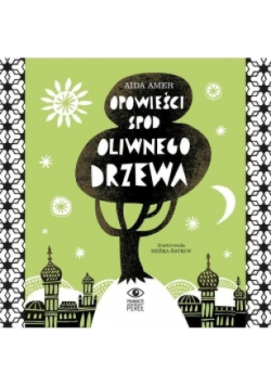 Opowieści spod oliwnego drzewa