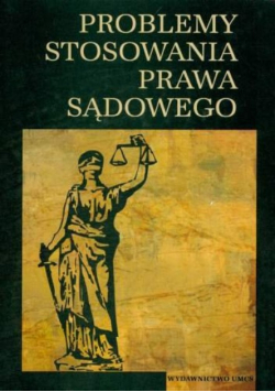 Problemy stosowania prawa sądowego