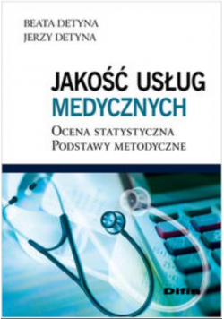 Jakość usług medycznych