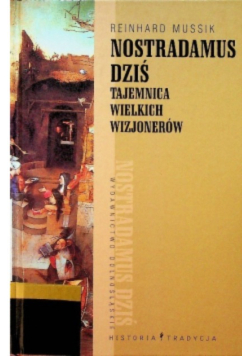 Nostradamus dziś