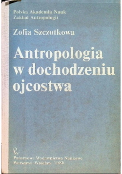 Antropologia w dochodzeniu ojcostwa