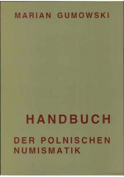 Handbuch Der Polnischen Numismatik